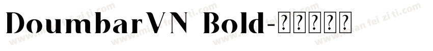 DoumbarVN Bold字体转换